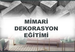 Mimari Dekorasyon Eğitimi