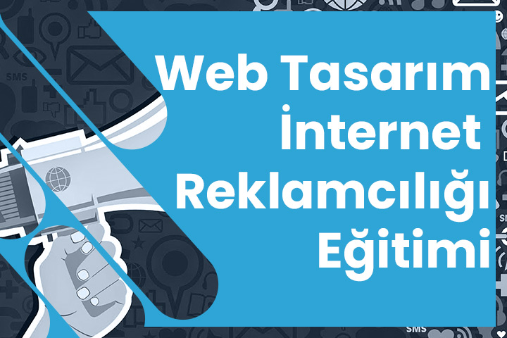 Web Tasarim Ve Internet Reklamciligi Kursu Egitimi