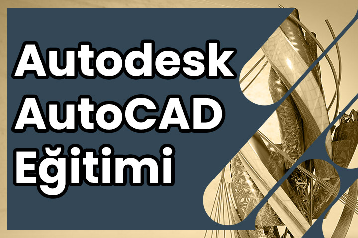 Autocad Kursu Eğitimi
