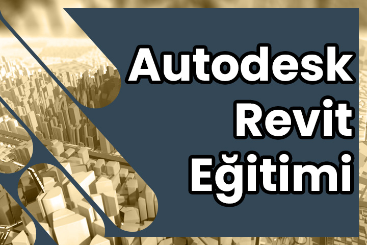 Revit Kursu Eğitimi