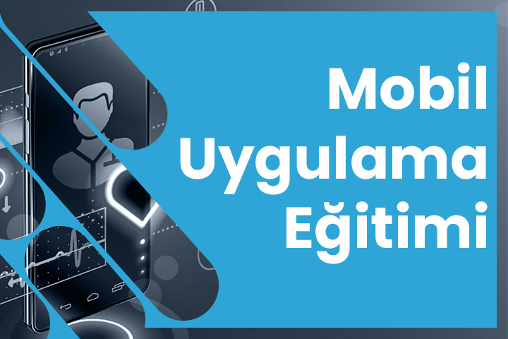 Mobil Uygulama Yazilim Kursu Egitimi