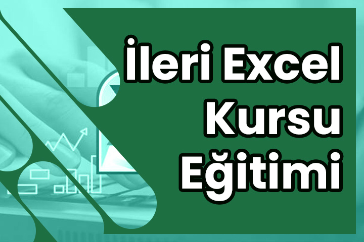 İleri Excel Eğitimi Kursu
