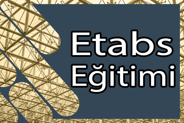 Etabs Eğitimi