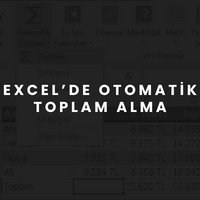 Excel ‘de Otomatik Toplam Nasıl Alınır ?