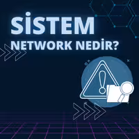 Sistem Network Nedir?