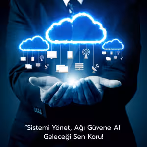 Sistem Yönetimi, Ağı Güvene Al, Sistemi Sen Koru!