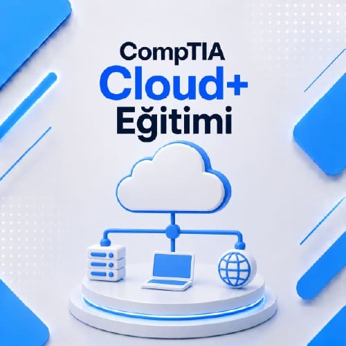CompTIA Cloud+ Eğitimi