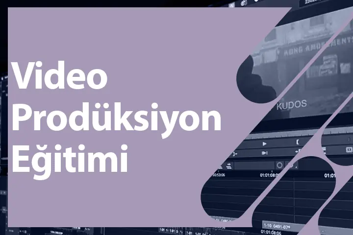 Video Produksiyon Eğitimi
